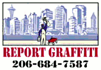 Report graffiti, phone 206-684-7587